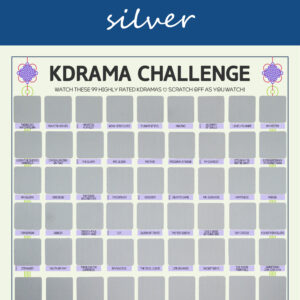The image features a “KDRAMA CHALLENGE” chart, prominently displayed on a white background with a decorative blue header reading gold in cursive. Each square is overlaid with a silver scratchable surface. The grid is arranged in 6 rows and 9 columns, each representing a different Korean drama to watch. At the top of the chart, bold black text reads: “Watch these 99 Top Rated Kdramas ♡ Scratch Off as You Watch!” Decorative elements include traditional Korean knots in purple and pink at the corners. The titles of various dramas are listed beneath each gold square in capitalized black text.