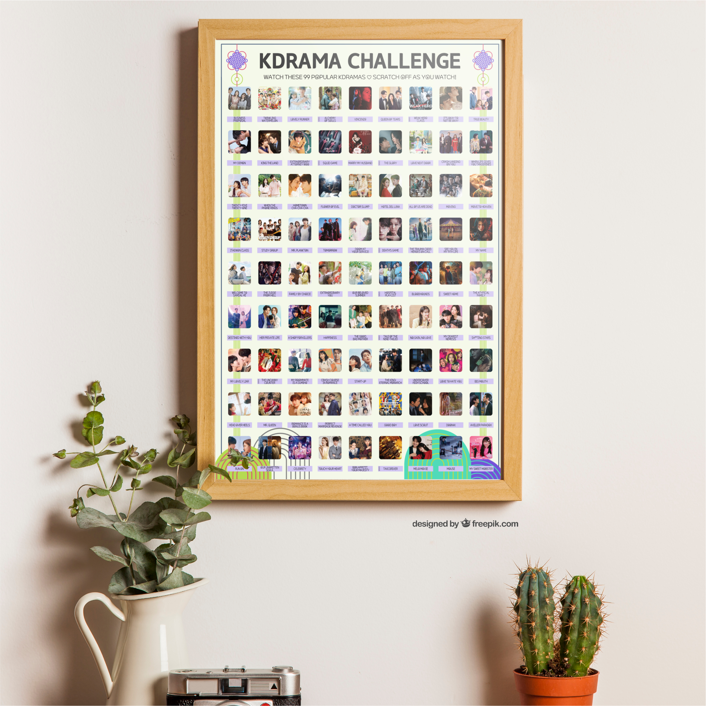 A vibrant poster on the wall titled "KDRAMA CHALLENGE" displays 99 Most Popular Kdramas within a wooden frame. The poster features a grid of images and drama titles. Along the wall, there are houseplants and flowerpots enhancing the setting.