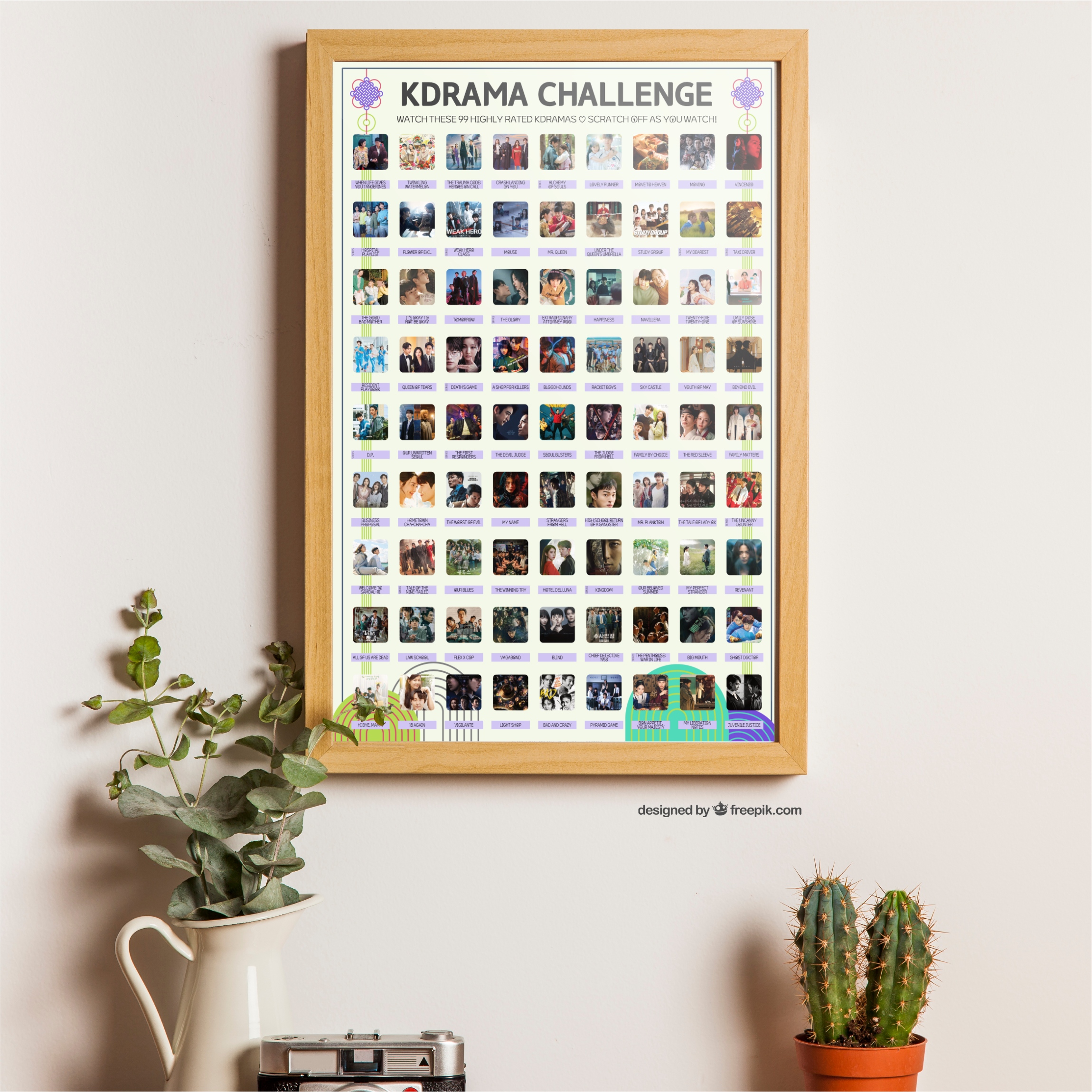 A vibrant poster on the wall titled "KDRAMA CHALLENGE" displays 99 Top Rated Kdramas within a wooden frame. The poster features a grid of images and drama titles. Along the wall, there are houseplants and flowerpots enhancing the setting.